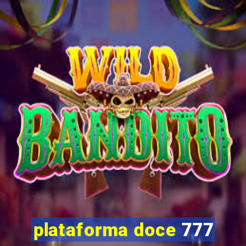 plataforma doce 777